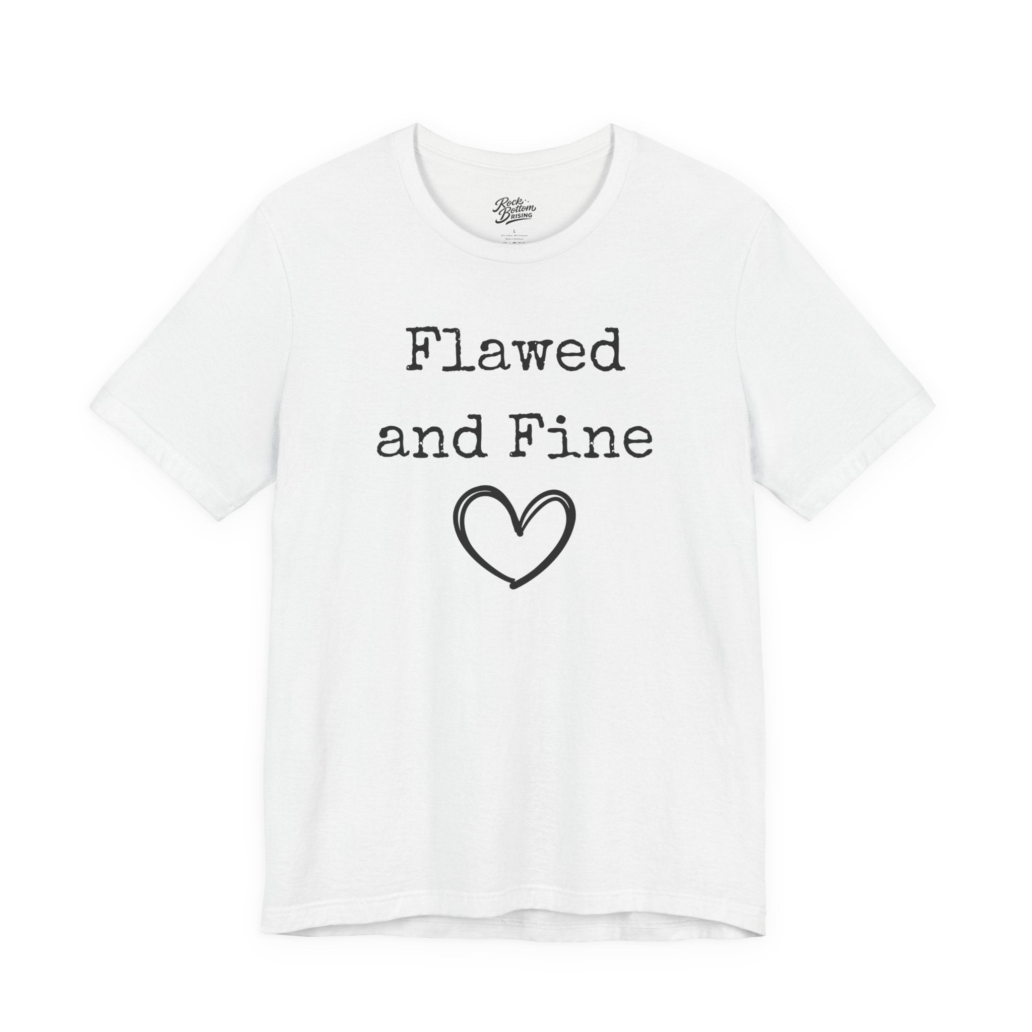 T-Shirt Flawed and Fine Unisex Jersey Tee