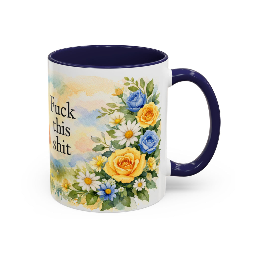Coffee Mug — Floral 'Fuck This Shit' Accent Ceramic Mug (11/15oz)
