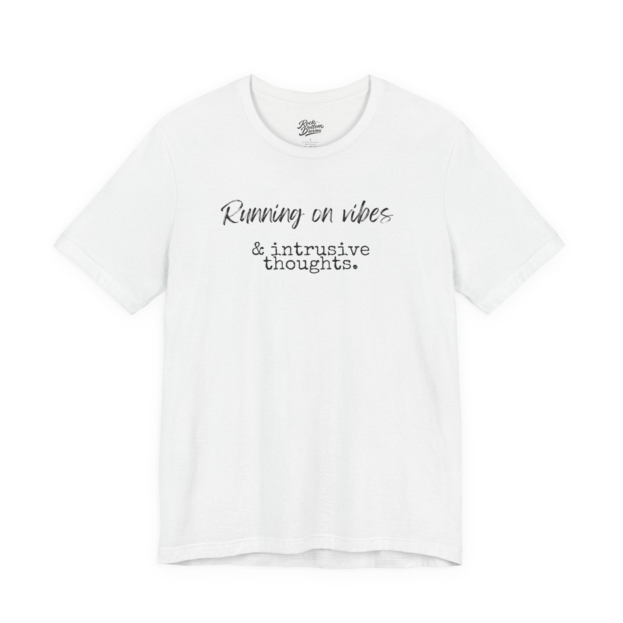 Vibes & Intrusive Thoughts Tee