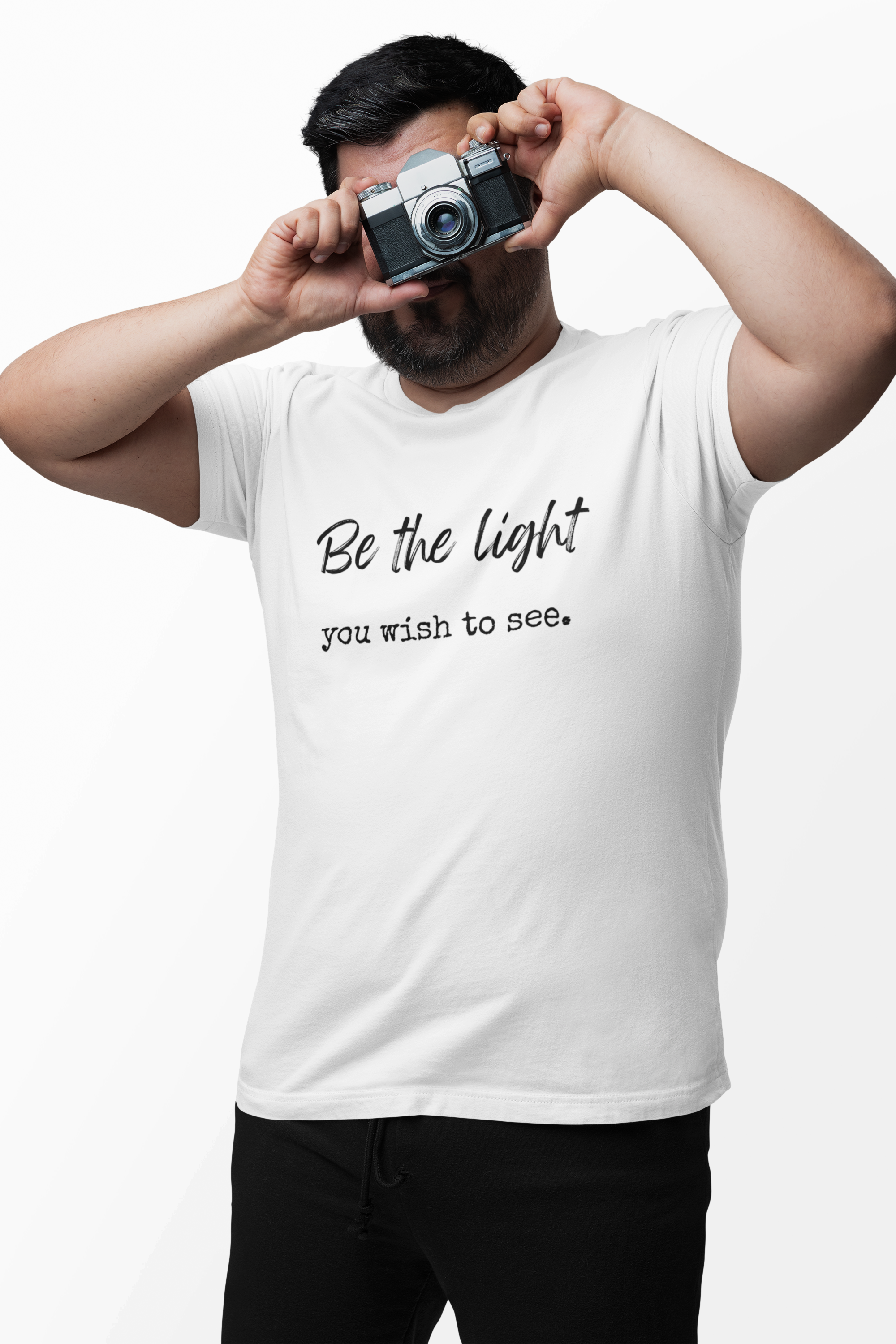 Be the Light You Wish to See Tee — Inspirational Graphic T-Shirt