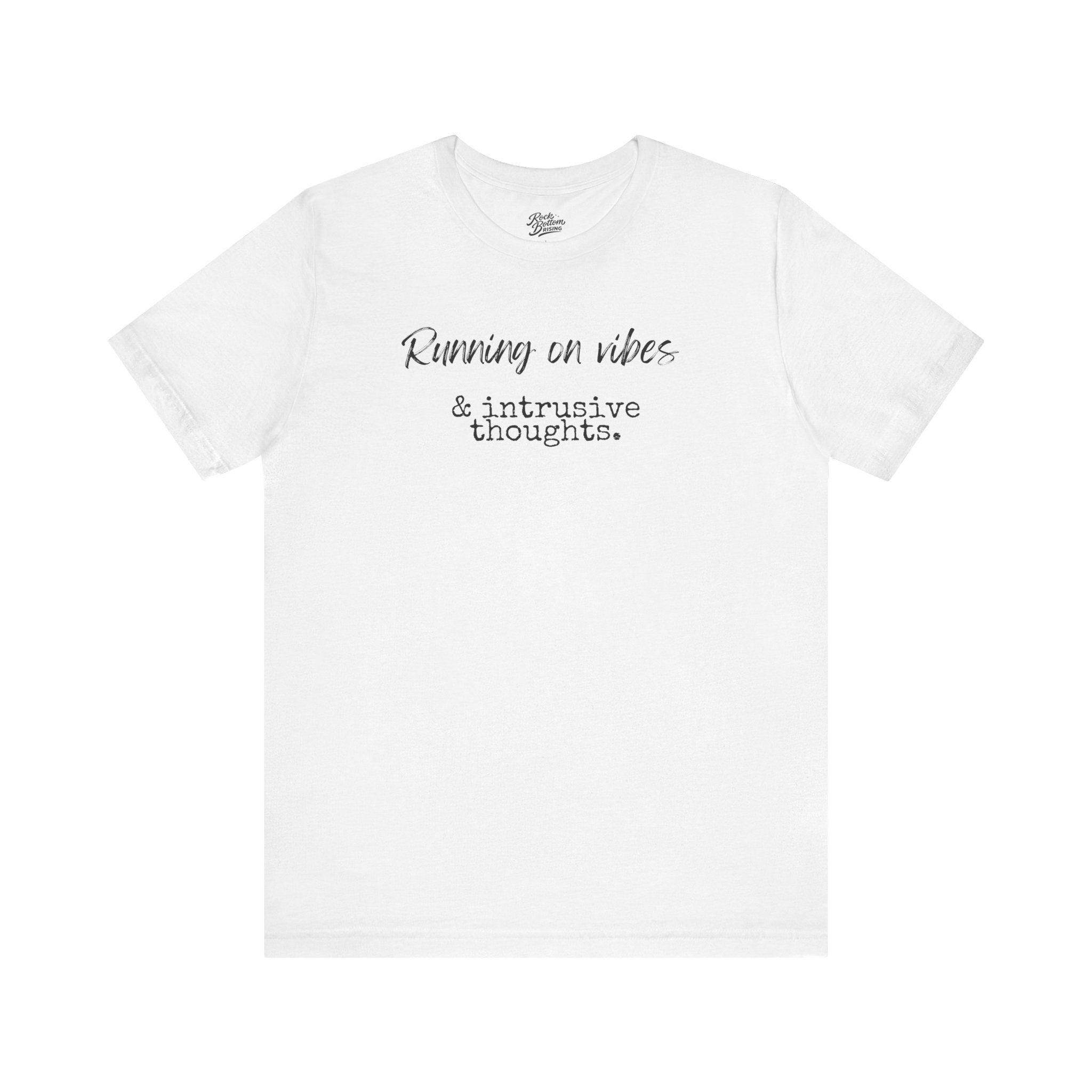 Vibes & Intrusive Thoughts Tee