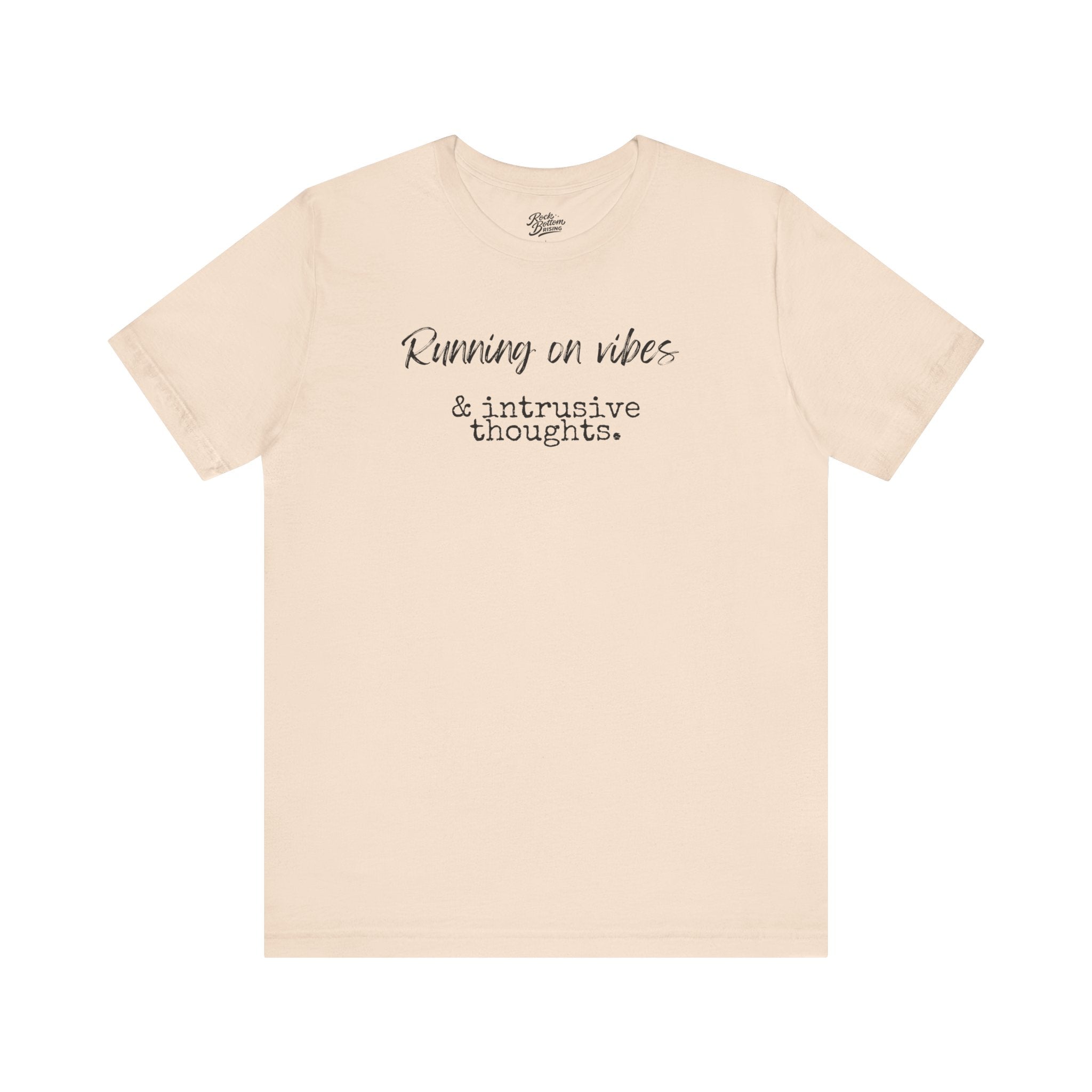 Vibes & Intrusive Thoughts Tee