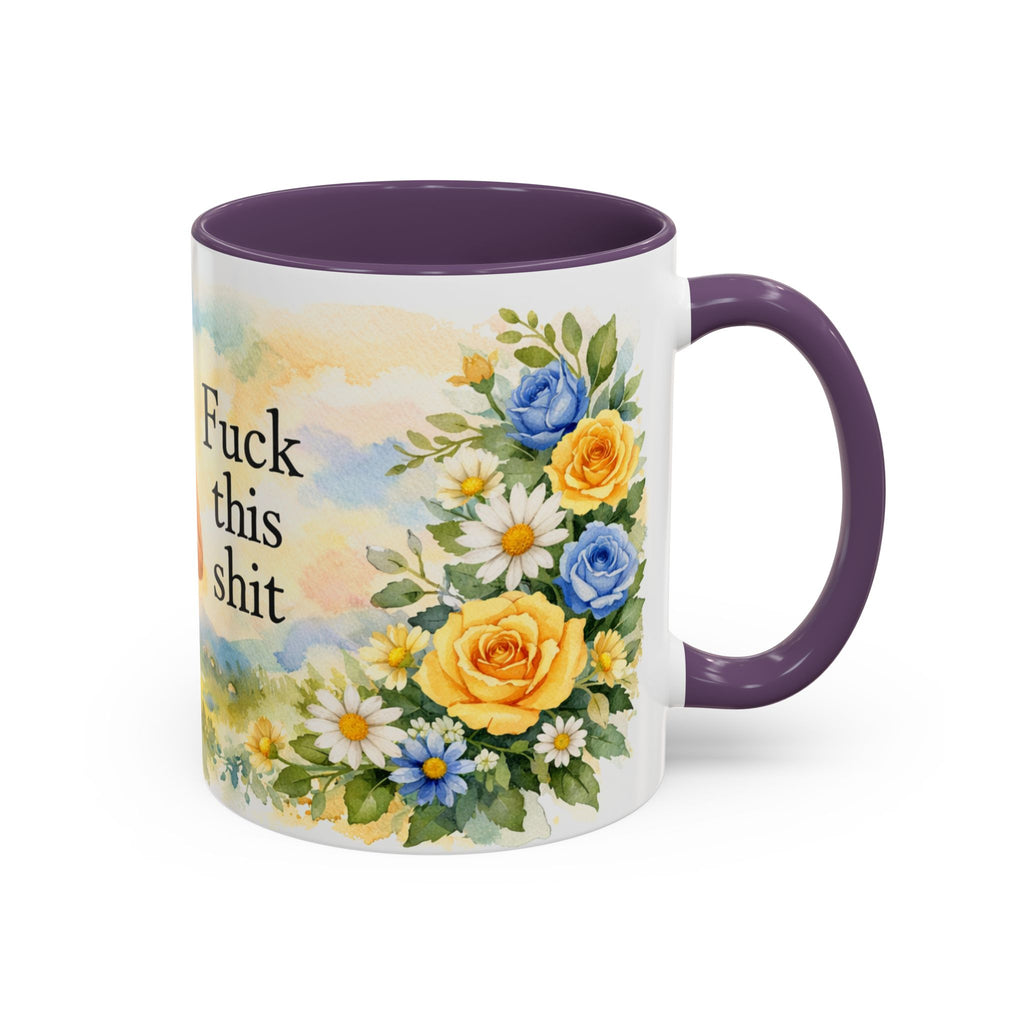 Coffee Mug — Floral 'Fuck This Shit' Accent Ceramic Mug (11/15oz)